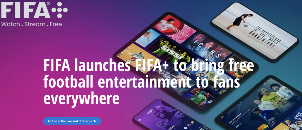 FIFA takes giant step into broadcast business with launch of FIFA+